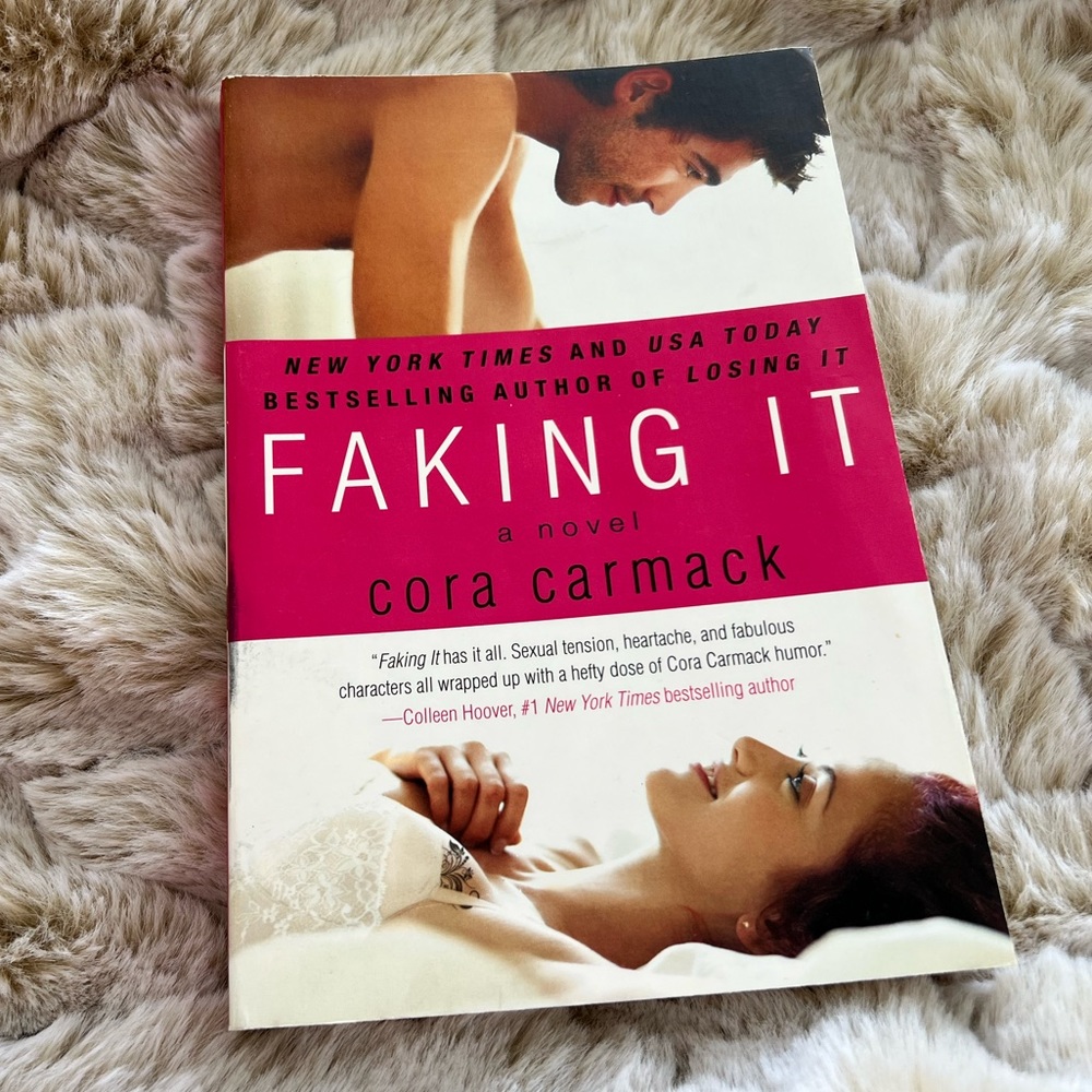 Faking It by Cora Carmack